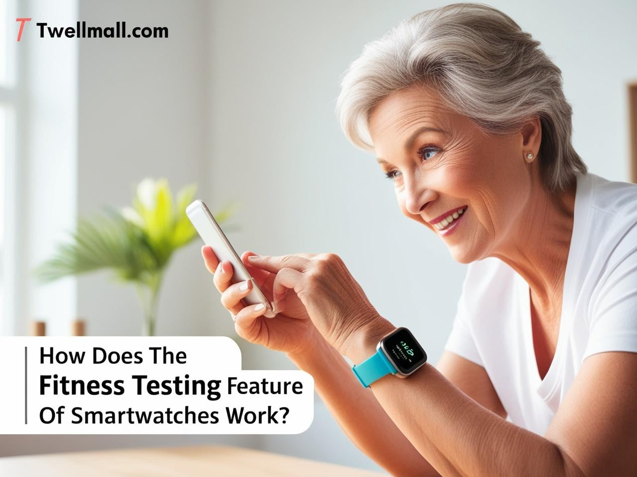 How Does the Fitness Testing Feature of Smartwatches Work ...